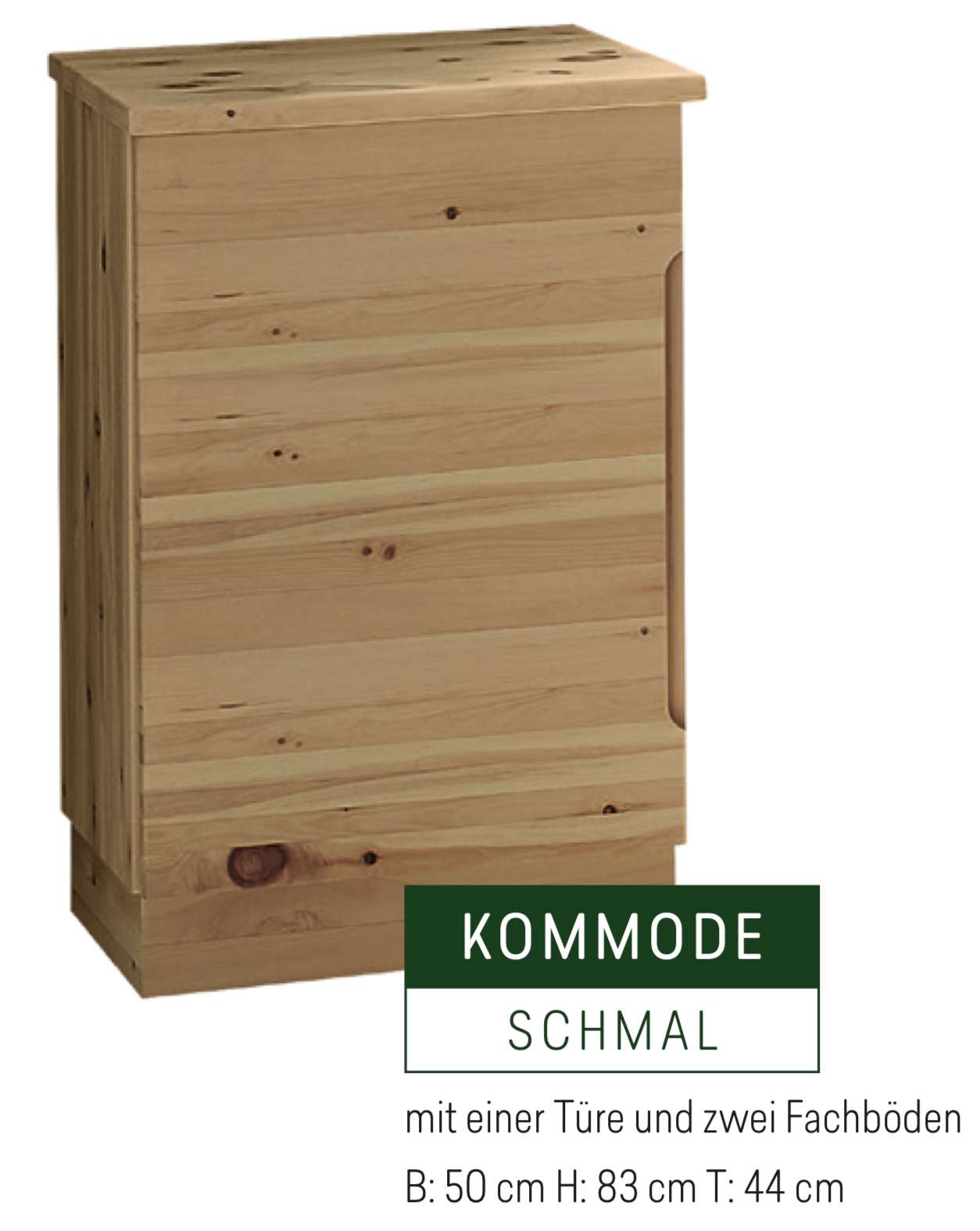 Relax Massivholz Kommode, mit 1x Türe